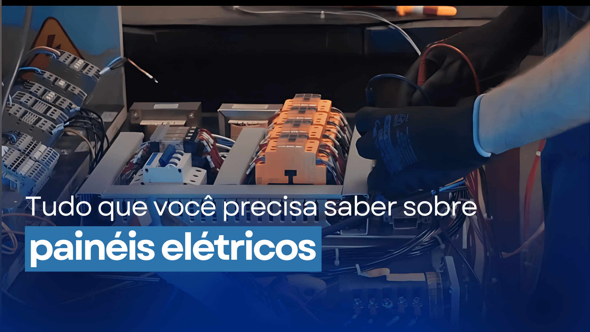 A Importância dos Painéis Elétricos na Indústria